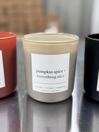 Pumpkin spice & everything nice